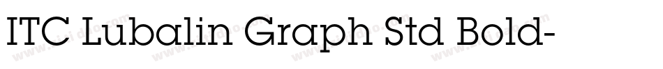 ITC Lubalin Graph Std Bold字体转换